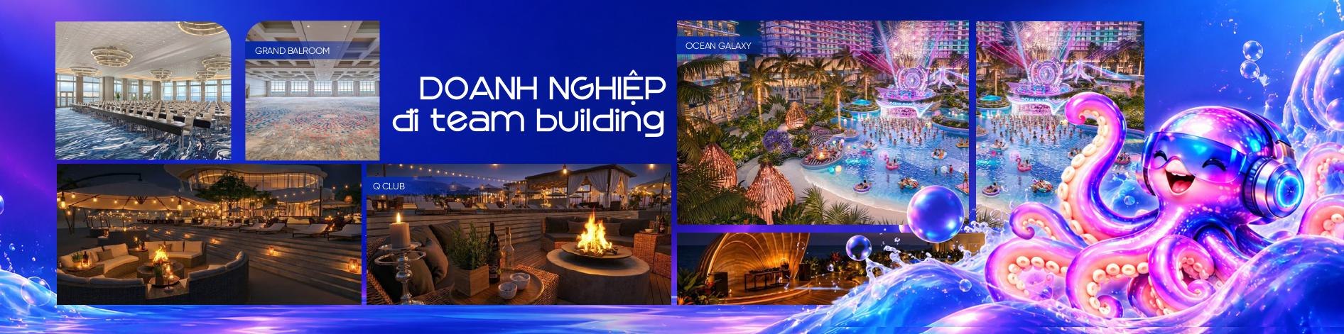 Doanh nghiệp đi team building — Grand Ballroom, Q Club, Ocean Galaxy